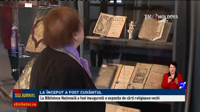 La Biblioteca Naţională a fost inaugurată o expoziţe de cărţi religioase vechi