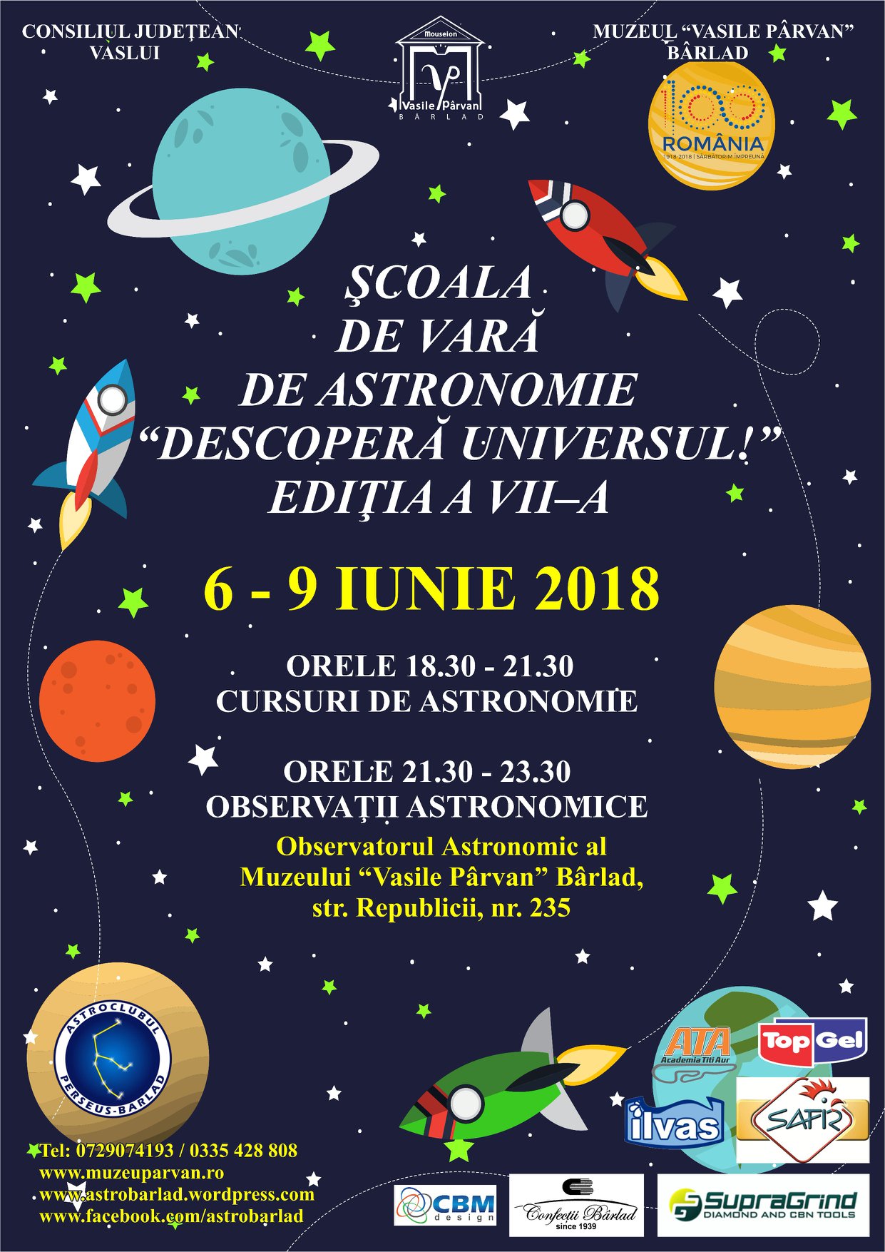 Bârlad – Şcoala de vară de Astronomie “Descoperă universul!” ediţia a vii-a, 6 – 9 iunie 2018